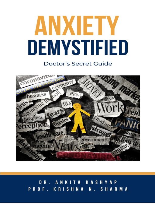 Title details for Anxiety Demystified by Dr. Ankita Kashyap - Available